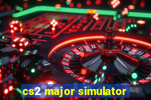 cs2 major simulator